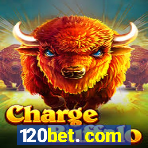 120bet. com
